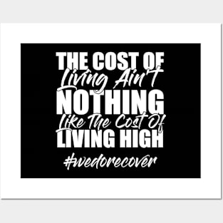 The Cost Of Living ain't nothing like the Cost of living High Funny Sarcastic Gift Idea colored Vintage Posters and Art